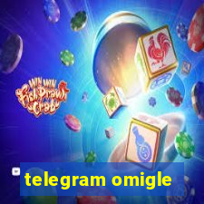 telegram omigle